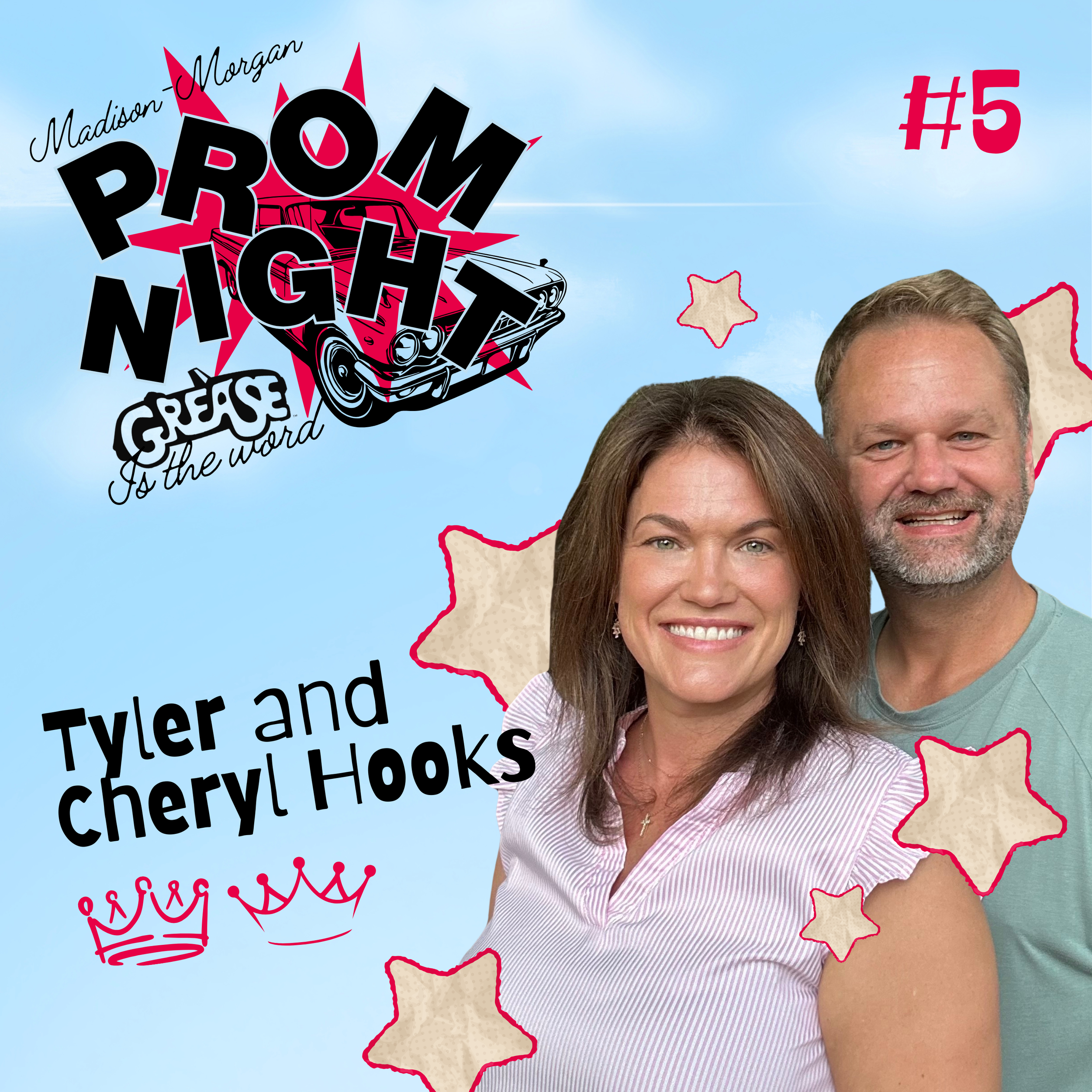 Cover image for a podcast titled 'From Play' with a subtitle 'Grease is the word' featuring Tyler and Cheryl Hooks. The background is light blue with decorative stars and crowns, and includes photos of a smiling woman and man.