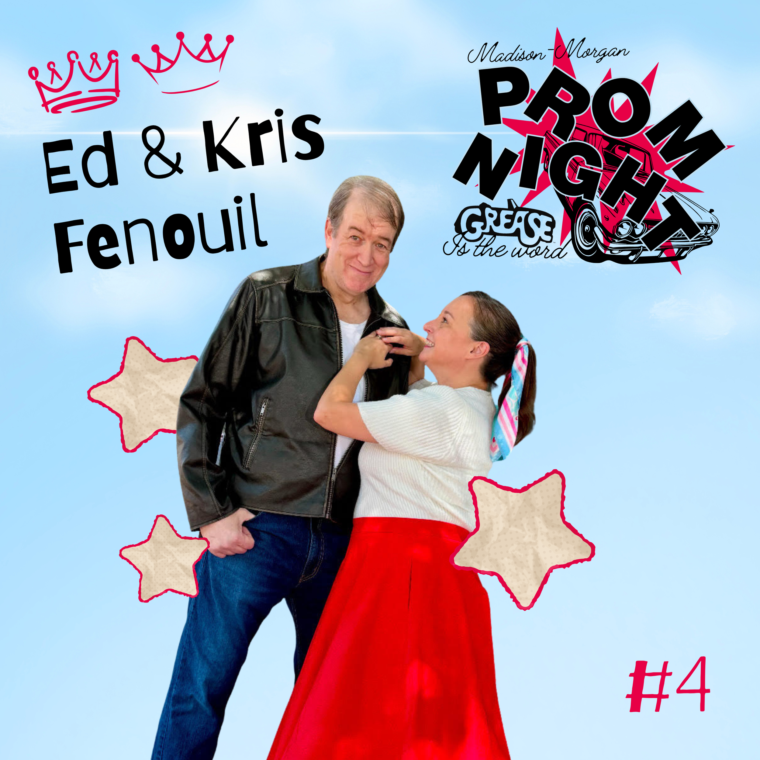 Poster for a comedy show featuring Ed and Kris Fenouil with the title 'Prom Night Grease is the Word', has a light blue background with red outlined star shapes, two people posed playfully, and stylized text including crowns and a graphic of a car.
