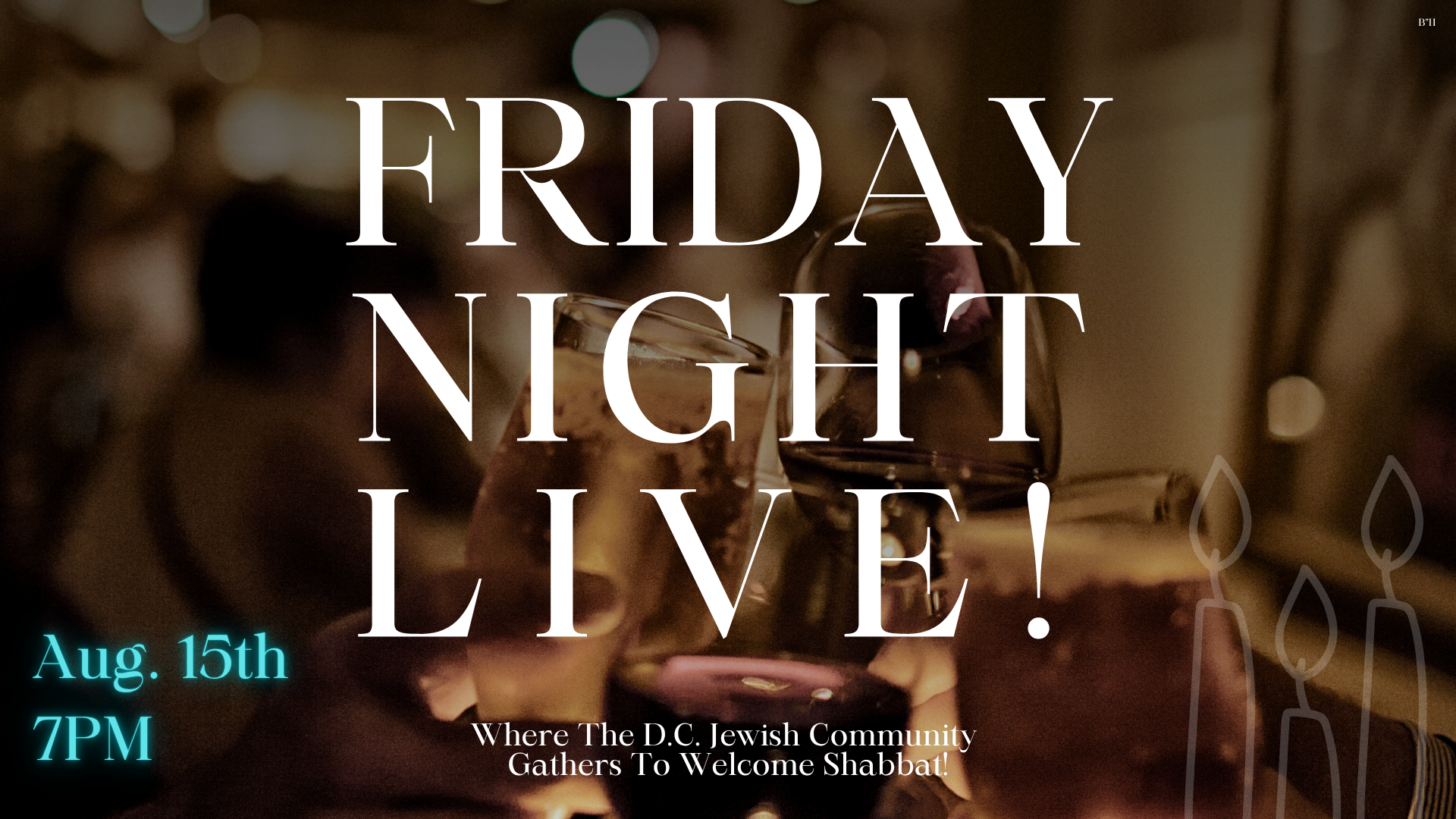 Friday Night Live! Chicken Poppers & Patrón