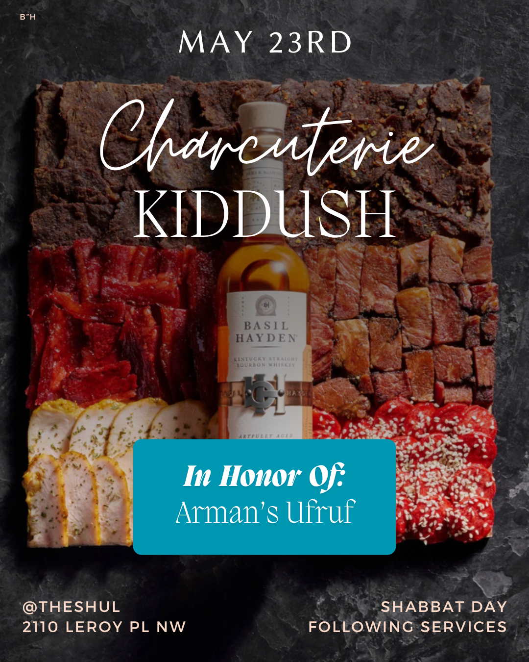 Charcuterie Kiddush In Honor Of Arman’s Ufruf!