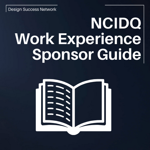NCIDQ Work Experience Sponsor Guide