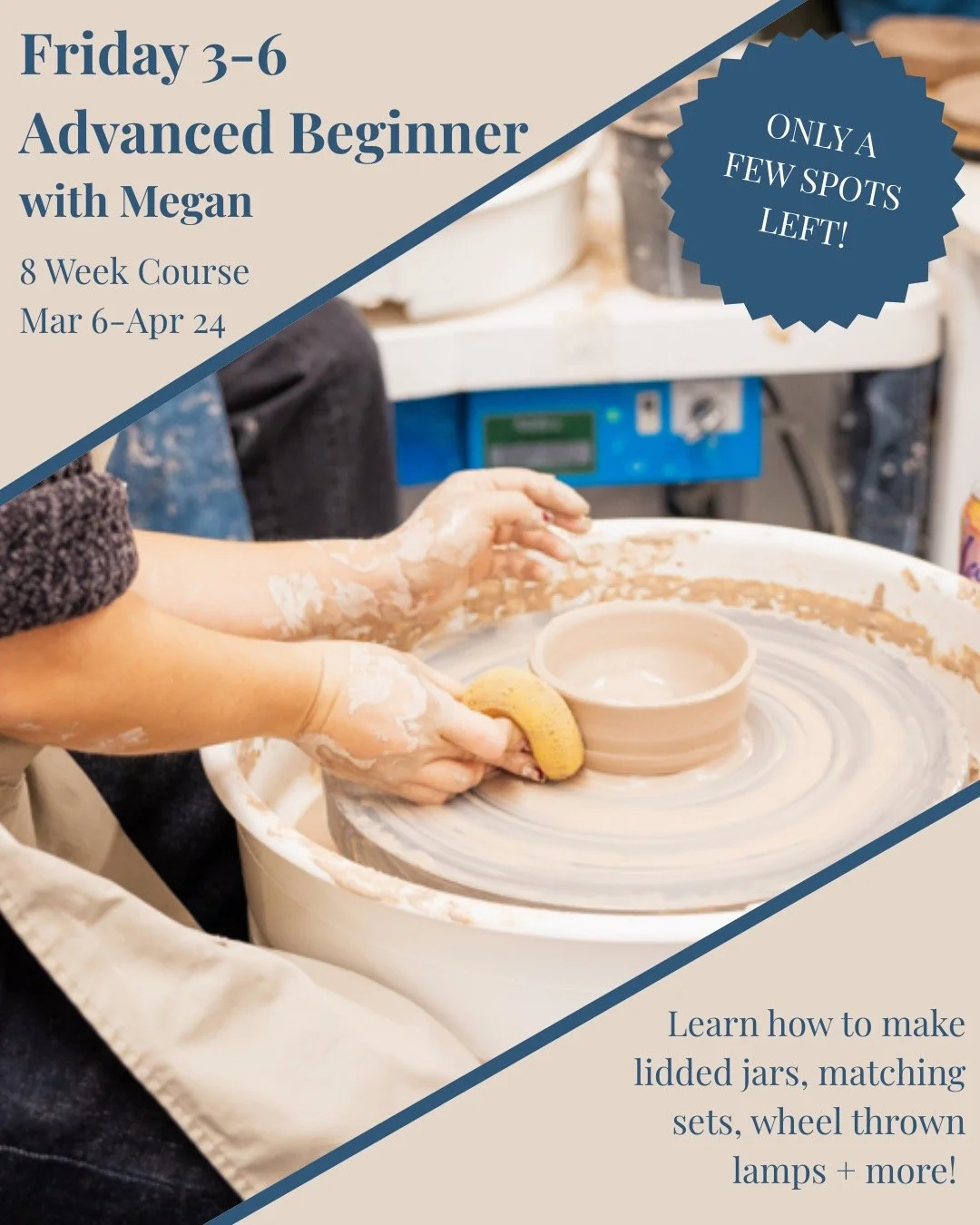 Link in bio to secure your spot! Join us at our Fox Street Studio every Friday from March 6th-April 24th for our Advanced Beginner Wheel Throwing class with Megan &amp; learn how to make lidded jars, matching sets, wheel thrown lamps, and more! See y