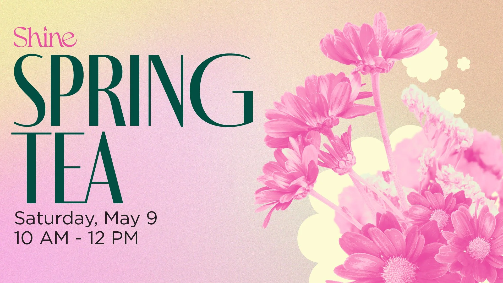 SHINE Women's Spring Tea