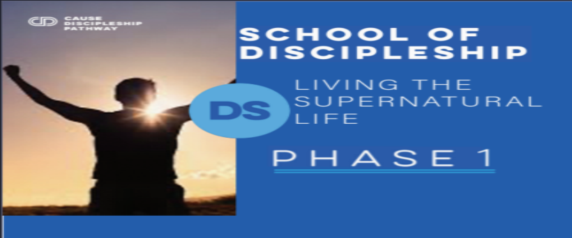 School of Discipleship - Phase 1 