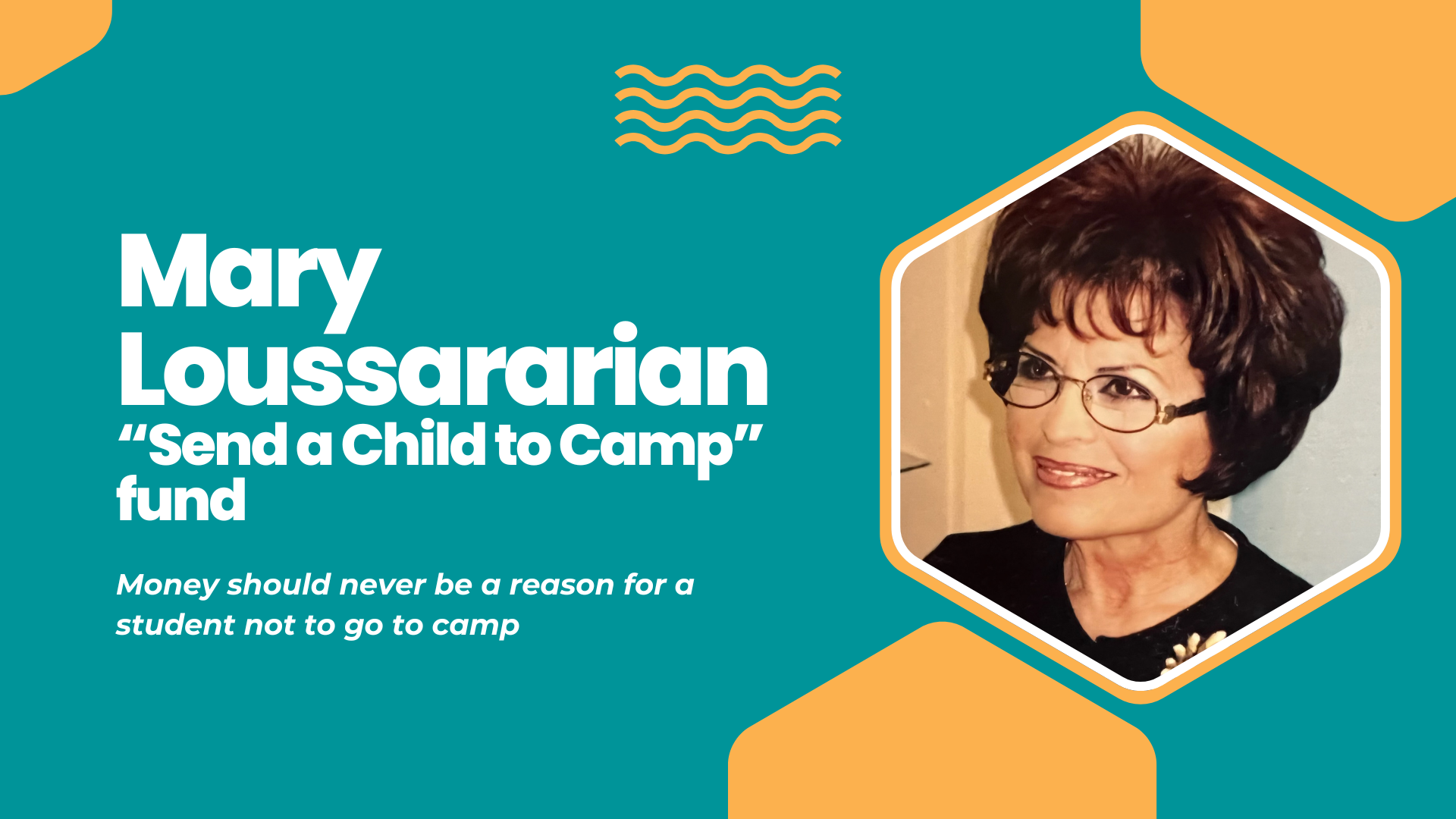 Mary Loussararian Send a Child to Camp Fund