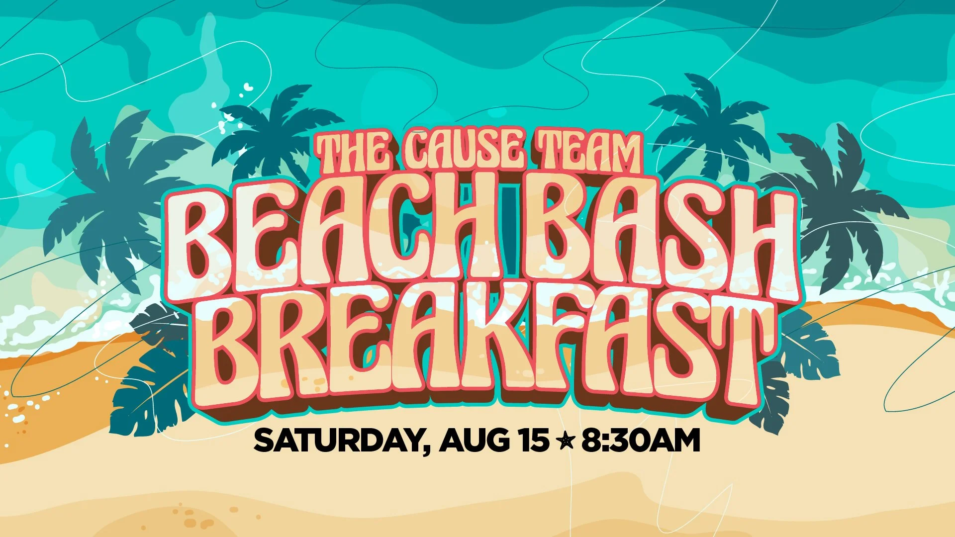 Cause Team Breakfast Bash