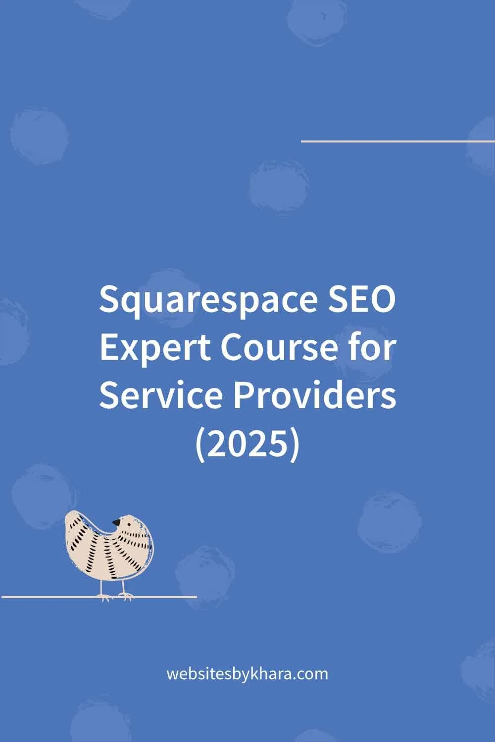 Squarespace SEO Expert Course for Service Providers (2025)