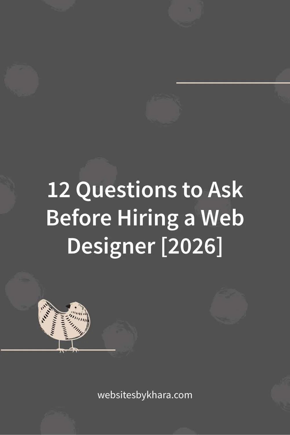 12 Questions to Ask Before Hiring a Web Designer [2026]