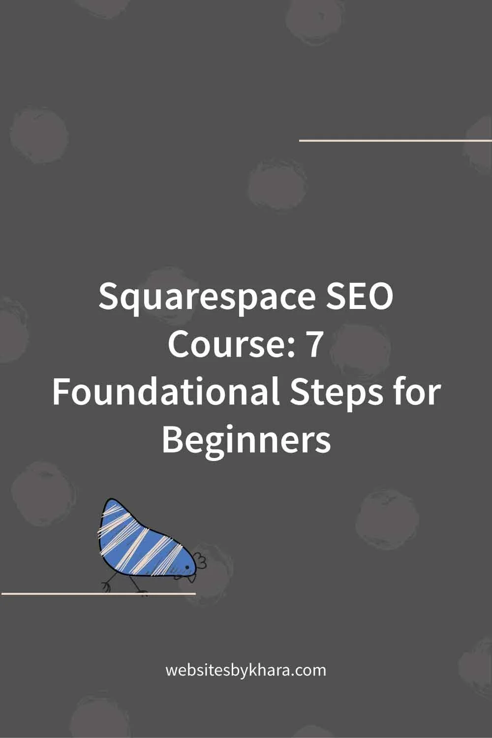 Squarespace SEO Course: 7 Foundational Steps for Beginners