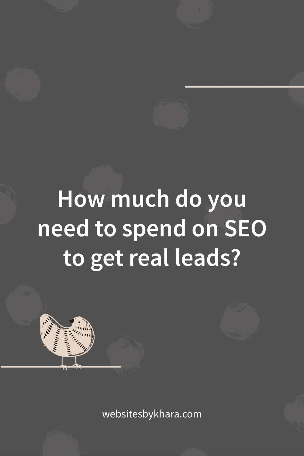 How much do you need to spend on SEO to get real leads?