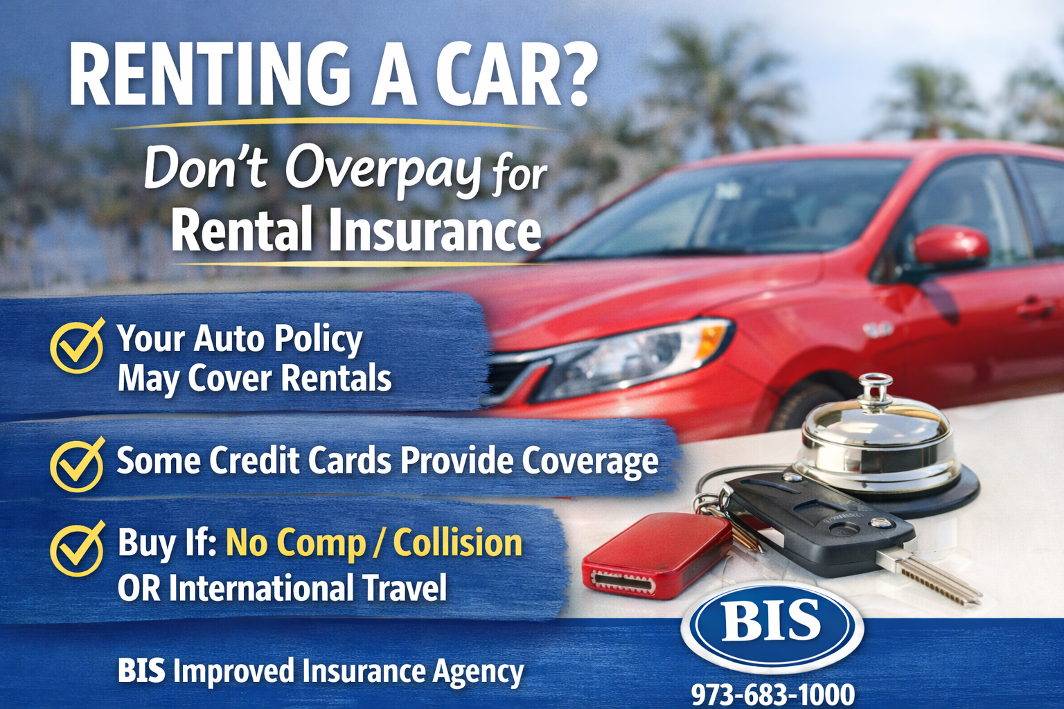FAQ: Do I Need Rental Car Insurance?