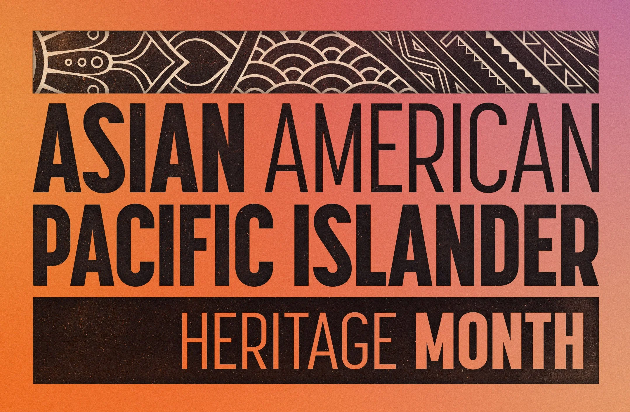 AAPI Heritage Month