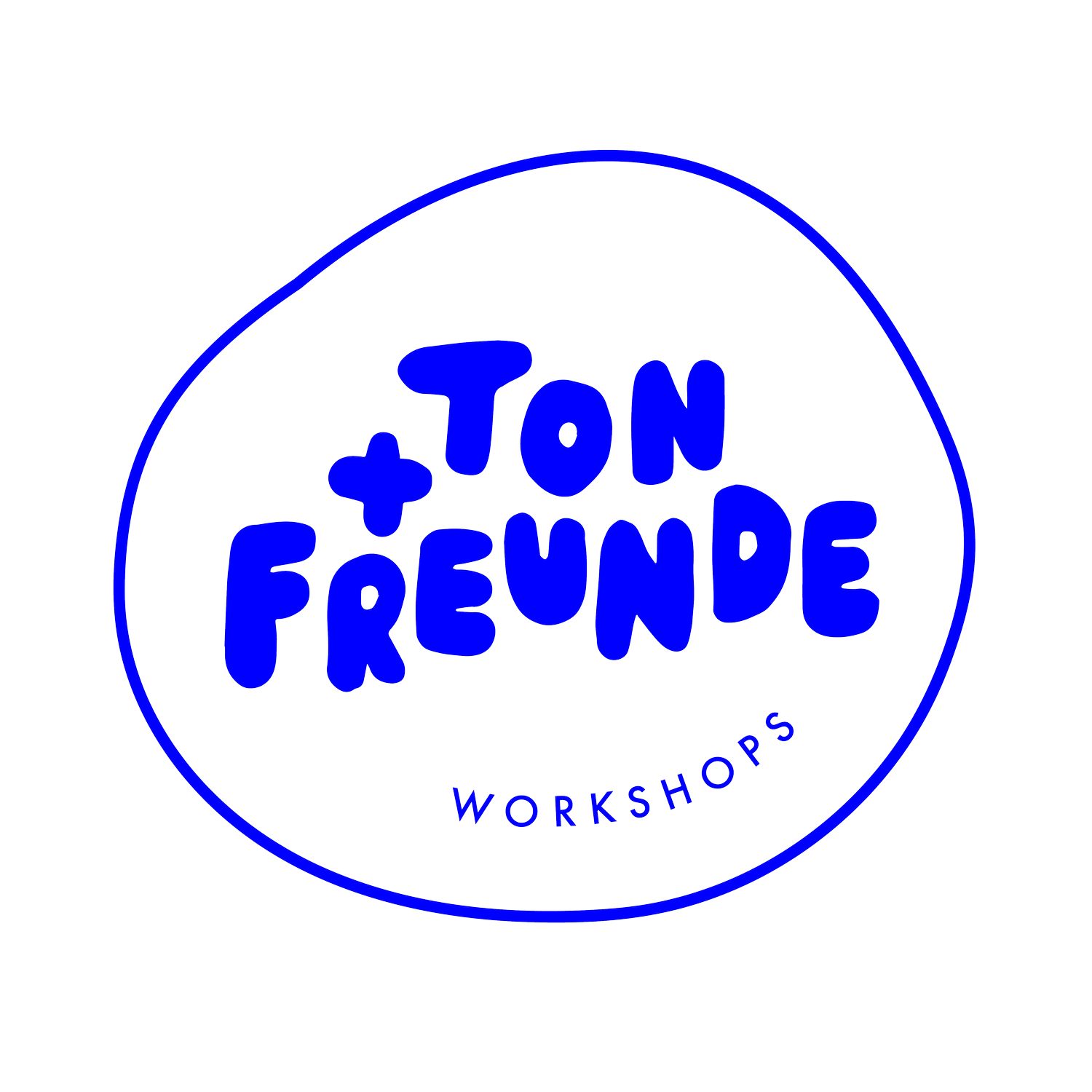 Ton und Freunde Workshops