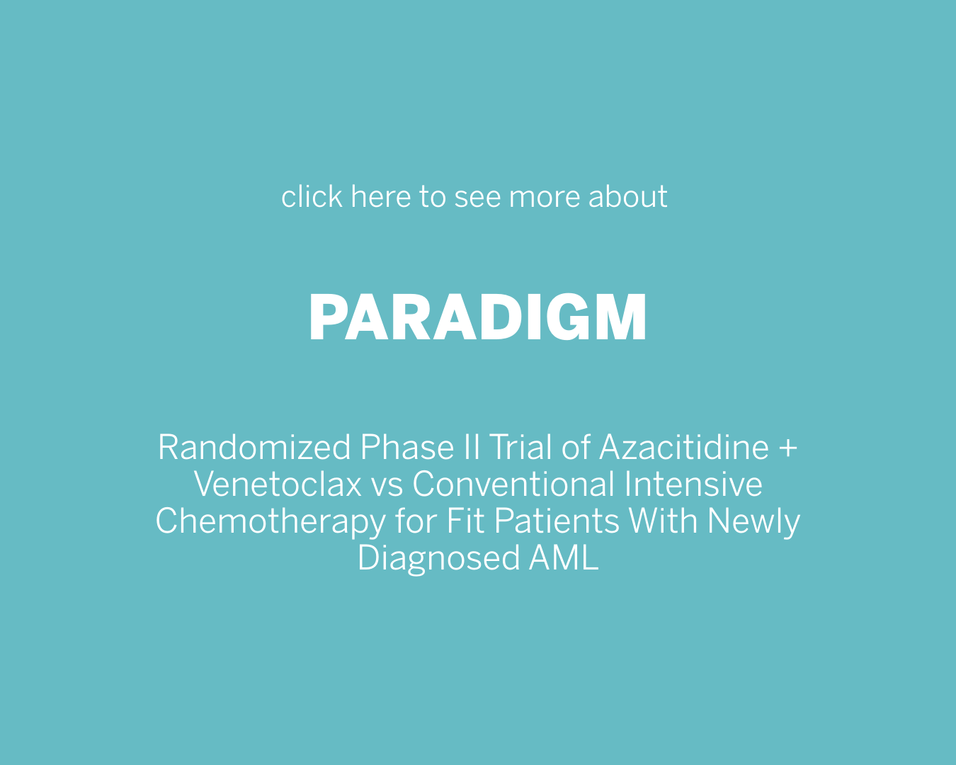 Plain language summary of PARADIGM in AML
