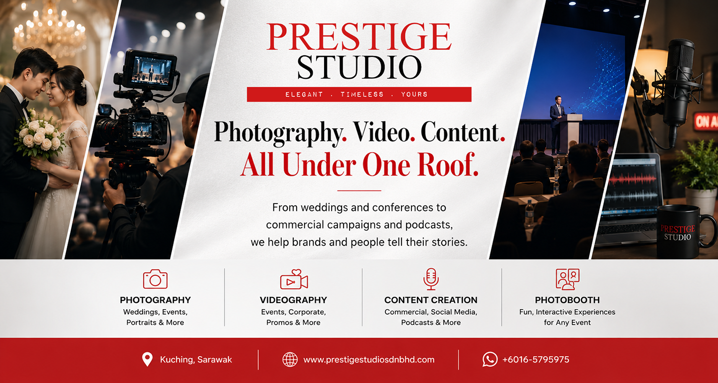 Photography, videography and content creation services by Prestige Studio in Kuching, Sarawak.