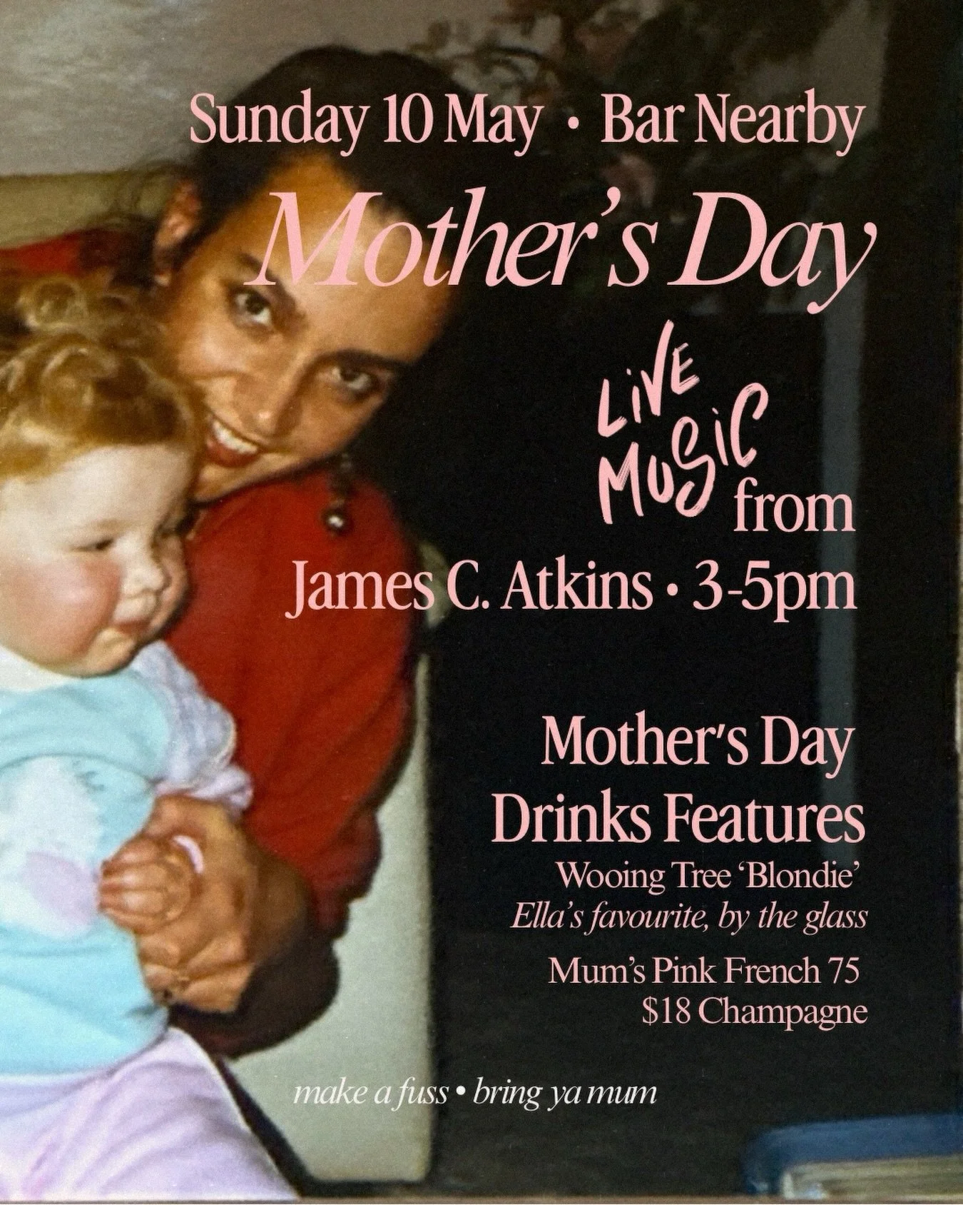 This Sunday. You. Mum. Bar Nearby. Live music. Drinks. Nibbles. 

We&rsquo;d be honoured to look after your mum ❥

Book via our website barnearby.au 
Walk ins welcome