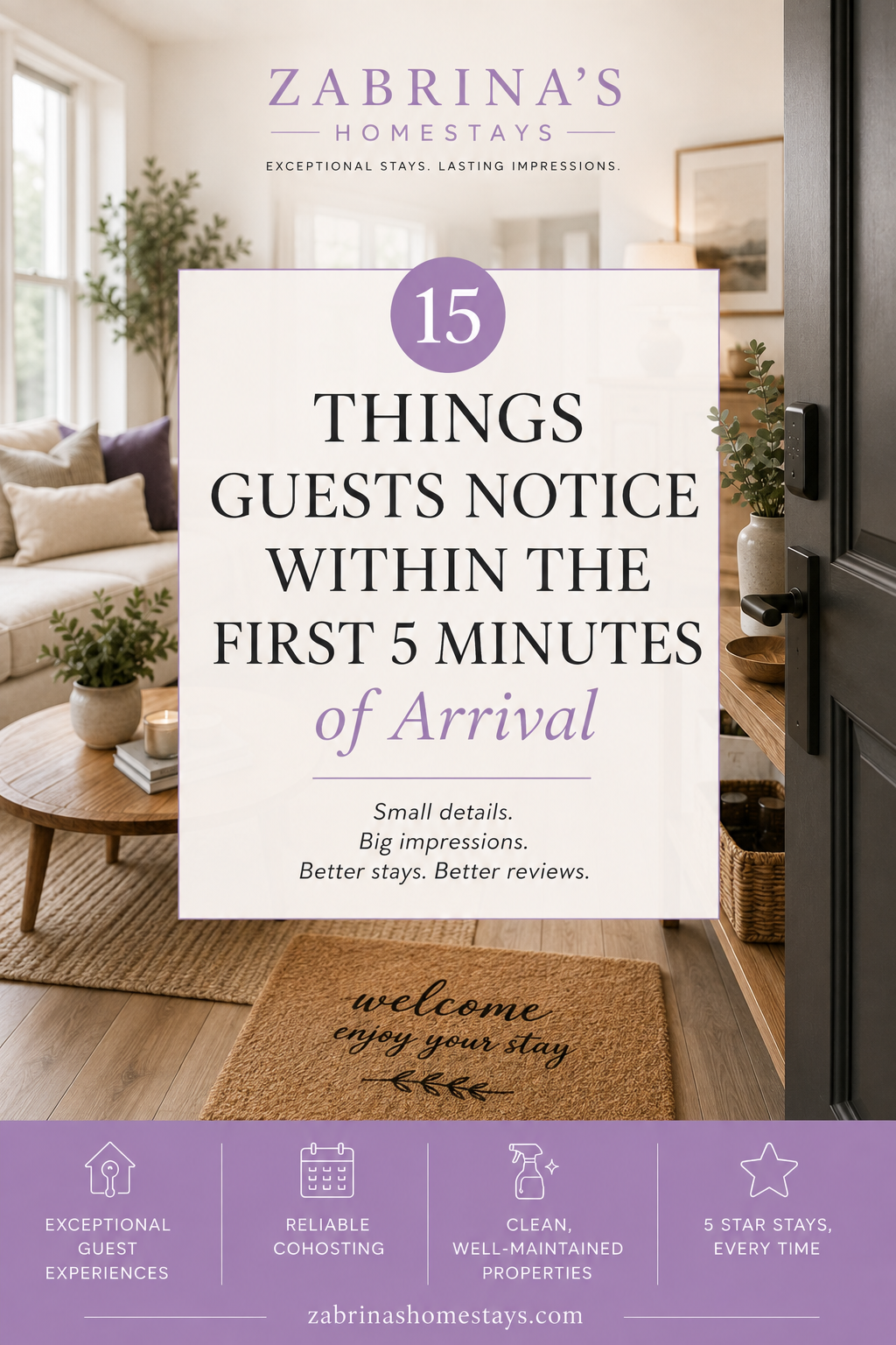 15 Things Guests Notice Within the First 5 Minutes of Arrival