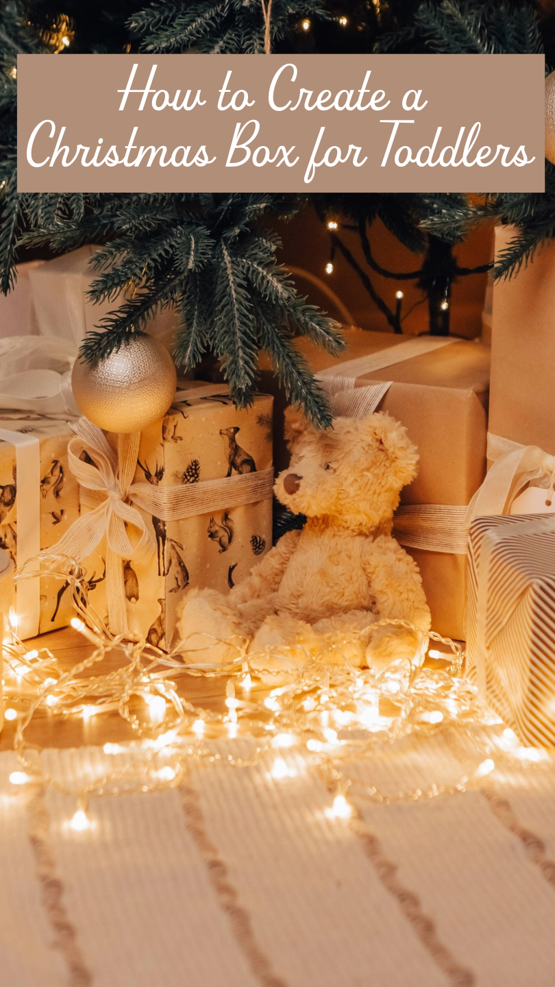 How to Create a Christmas Box for Toddlers