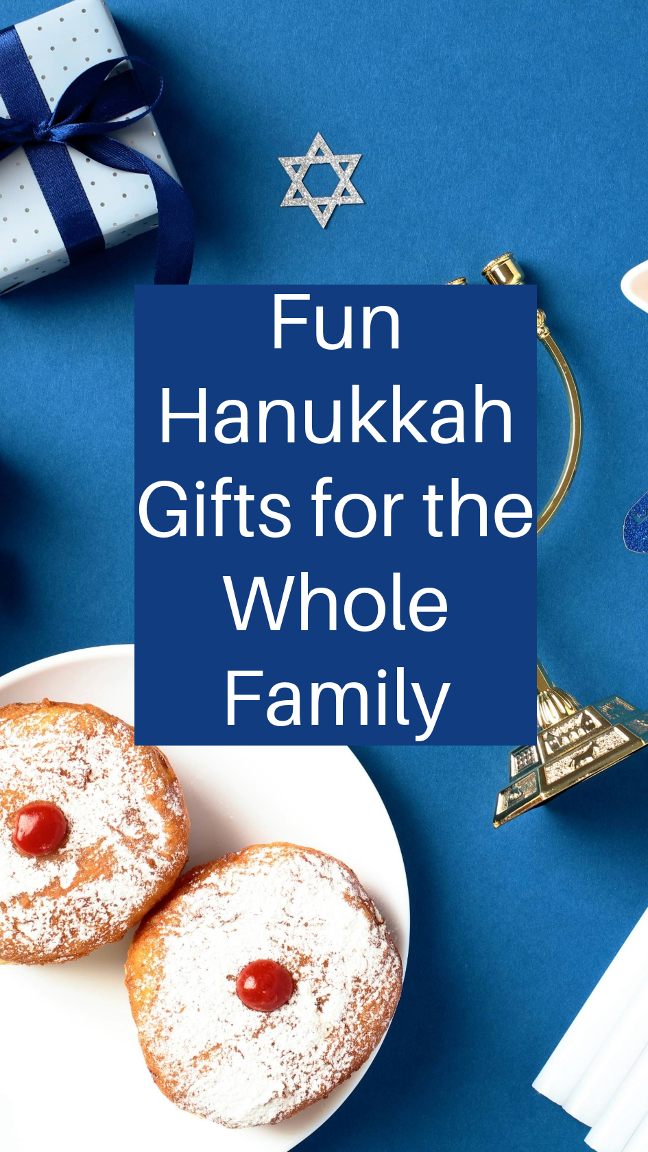Fun Hanukkah Gifts for the Whole Family