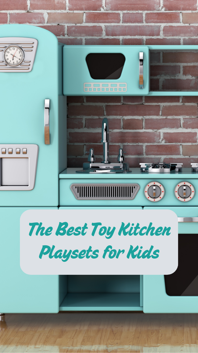Turquoise-colored retro kids' toy kitchen in front of an exposed brick wall. The text reads "The Best Toy Kitchen Playsets for Kids"
