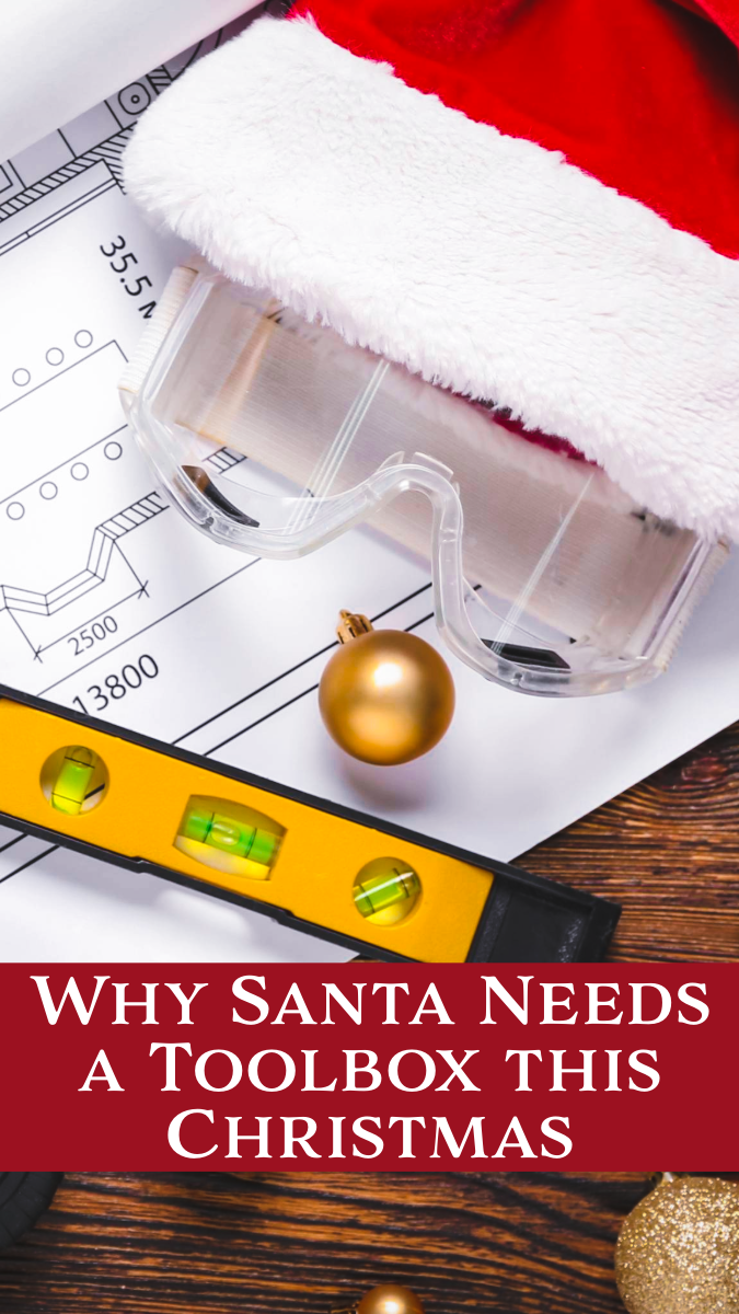 Why Santa Needs a Toolbox this Christmas