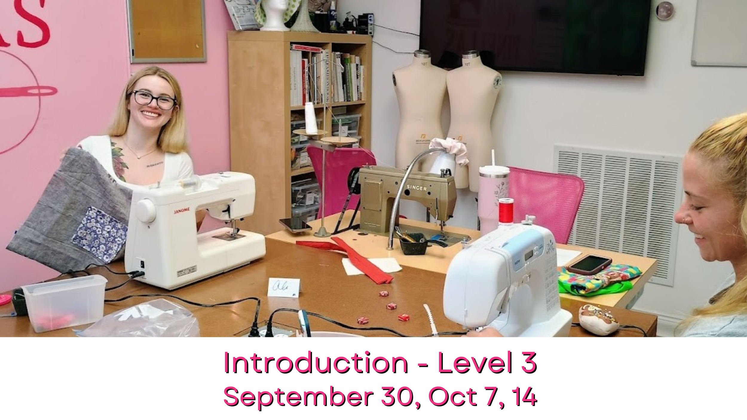 Introduction to Sewing - Level 3