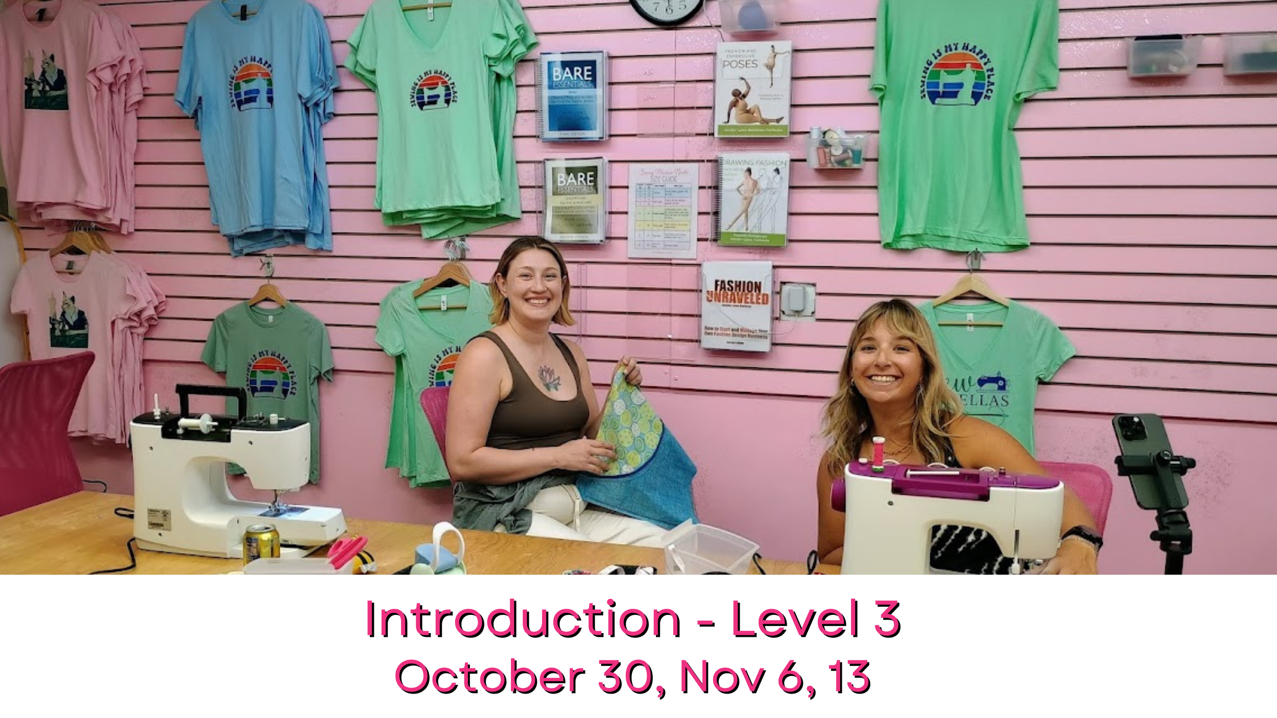 Introduction to Sewing - Level 3