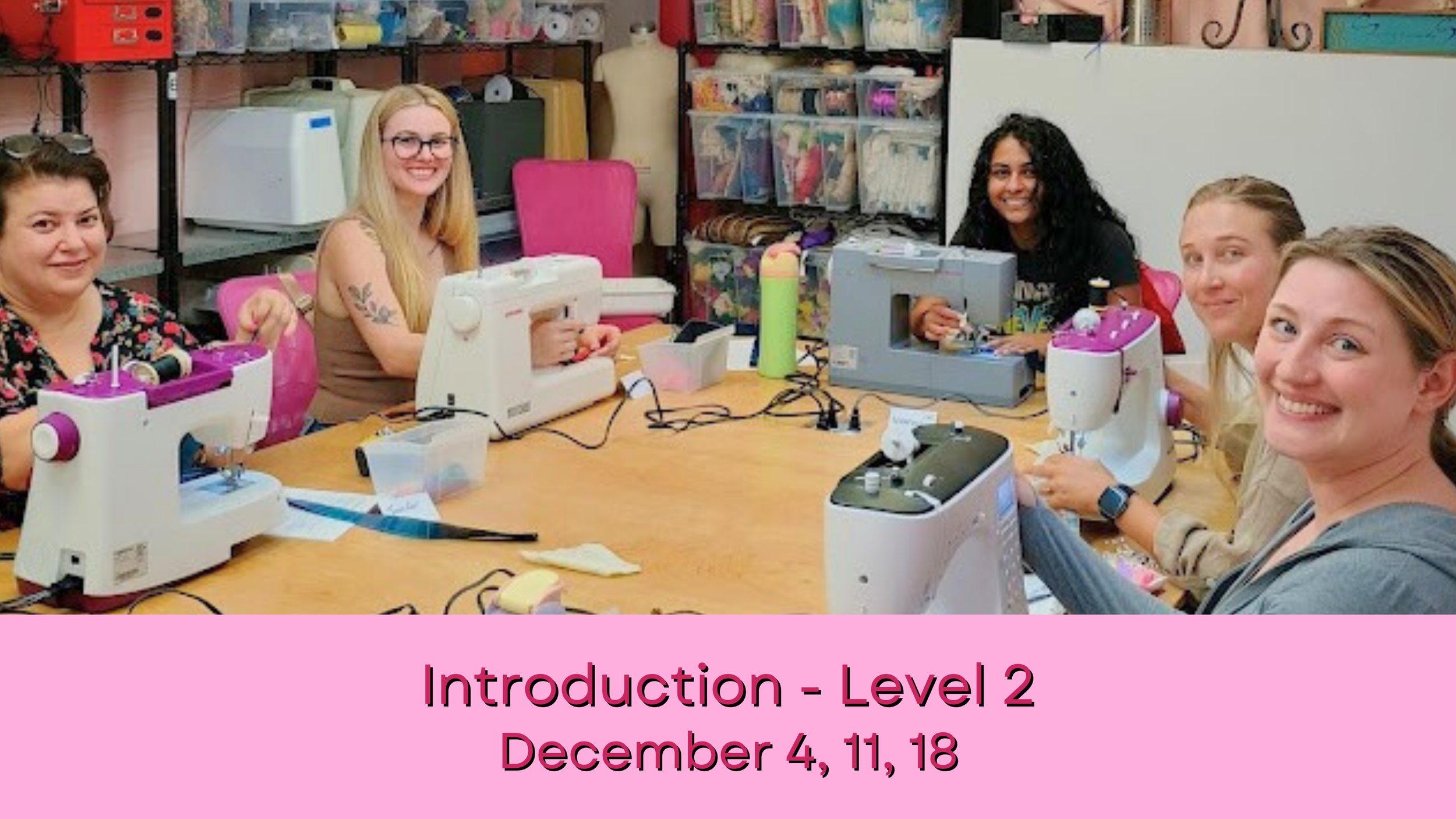 Introduction to Sewing - Level 2