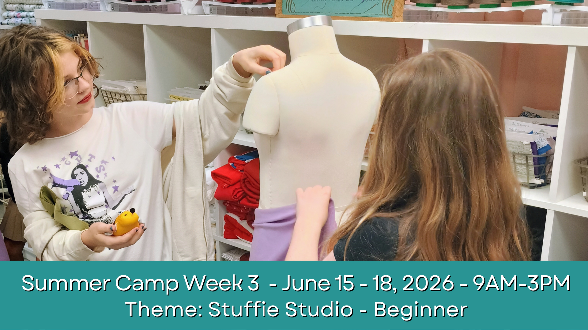 Summer Camp Week 3 - Stuffie Studio - Beginner