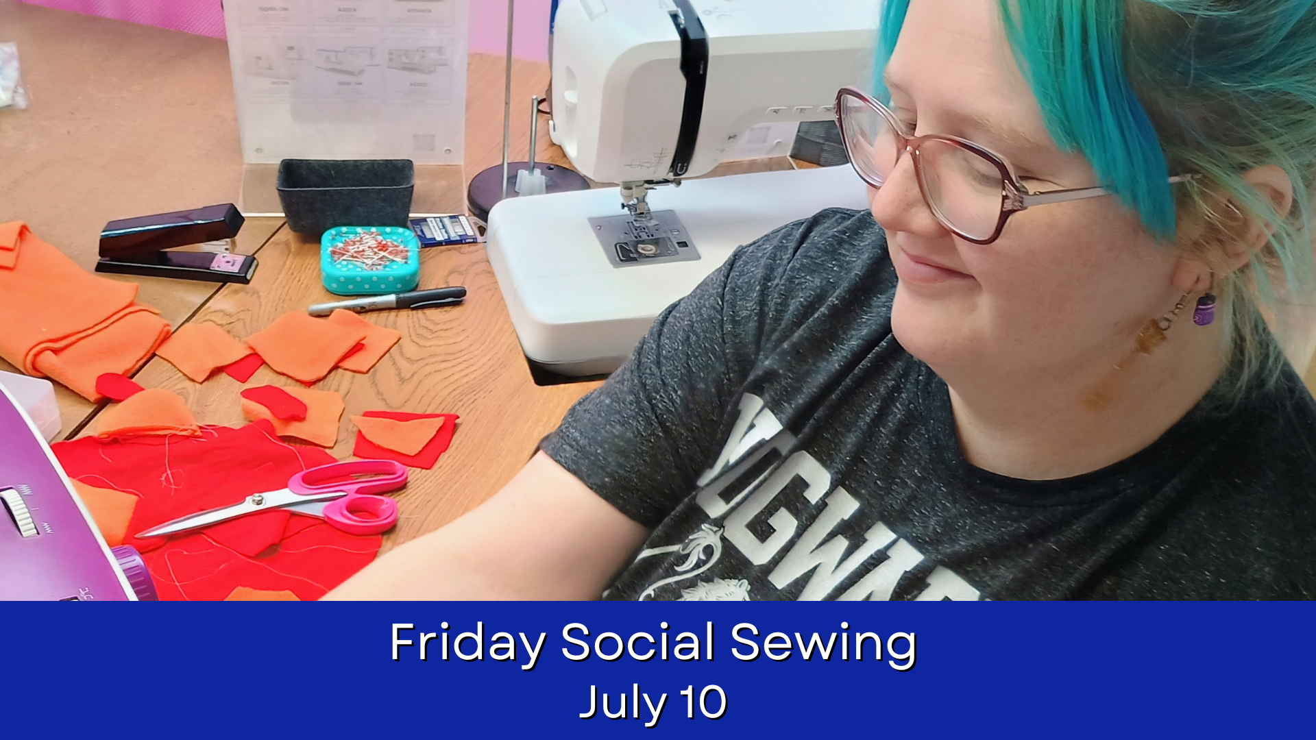Friday Social Sewing