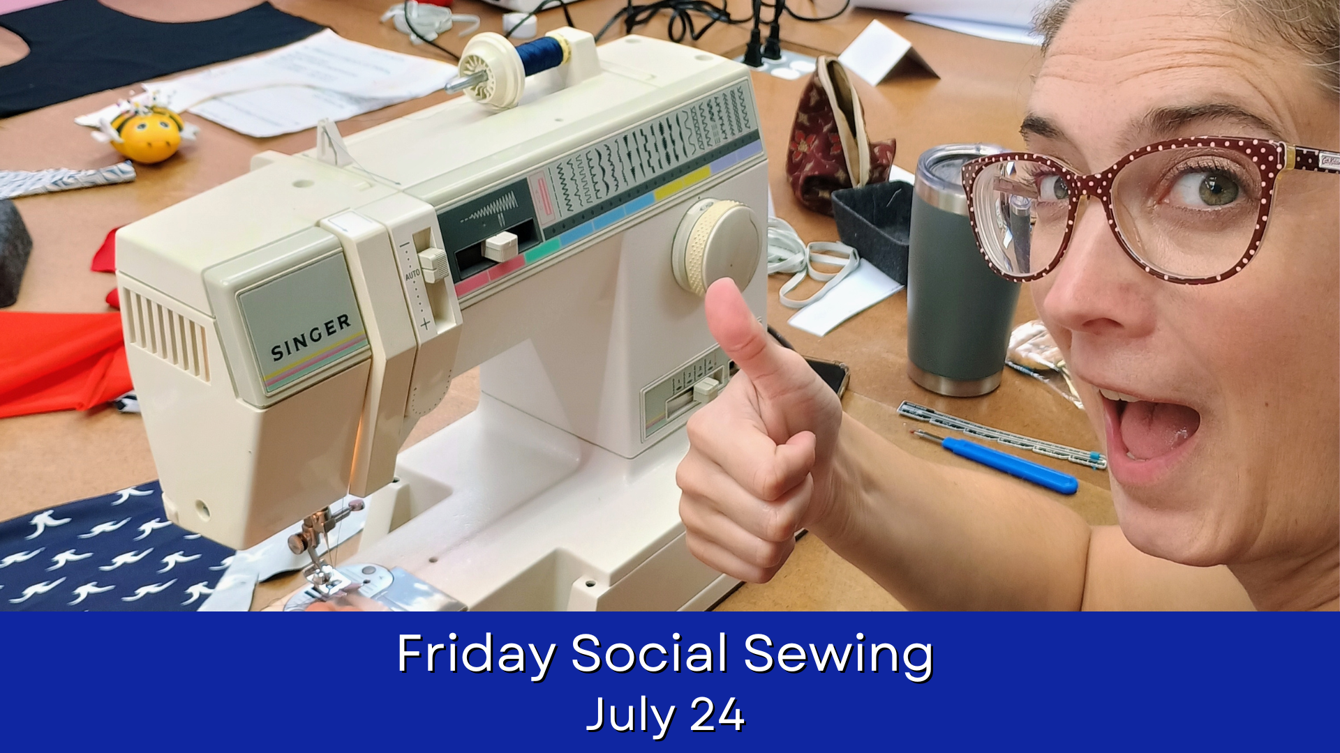 Friday Social Sewing