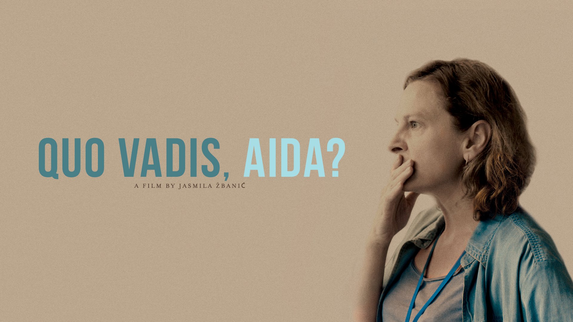 Quo Vadis Aida?