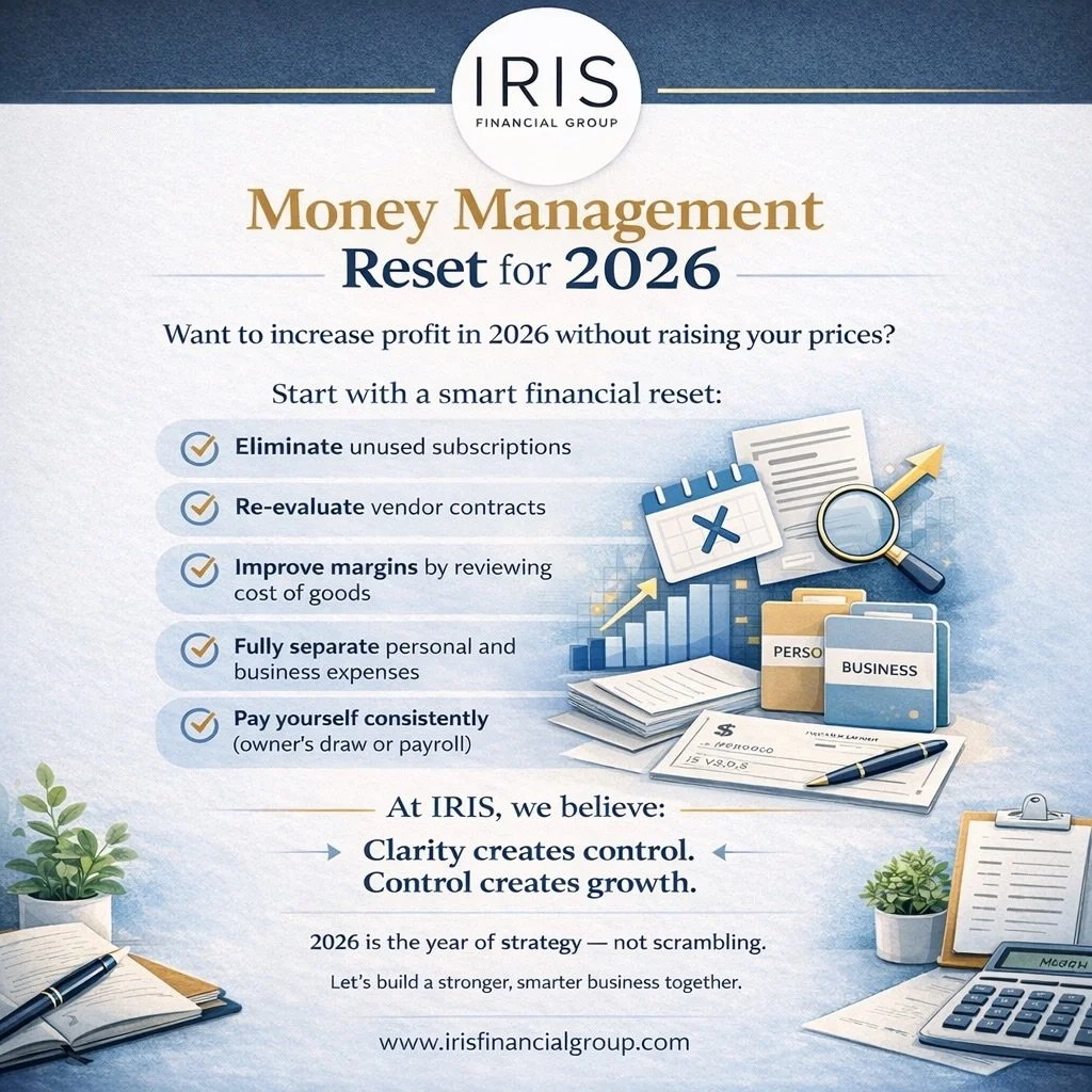 A smarter business starts with smarter money management.
2026 is the year of clarity, strategy, and growth &mdash; not scrambling.

If you&rsquo;re ready to strengthen your financial systems, our team is here to support you.
www.irisfinancialgroup.co