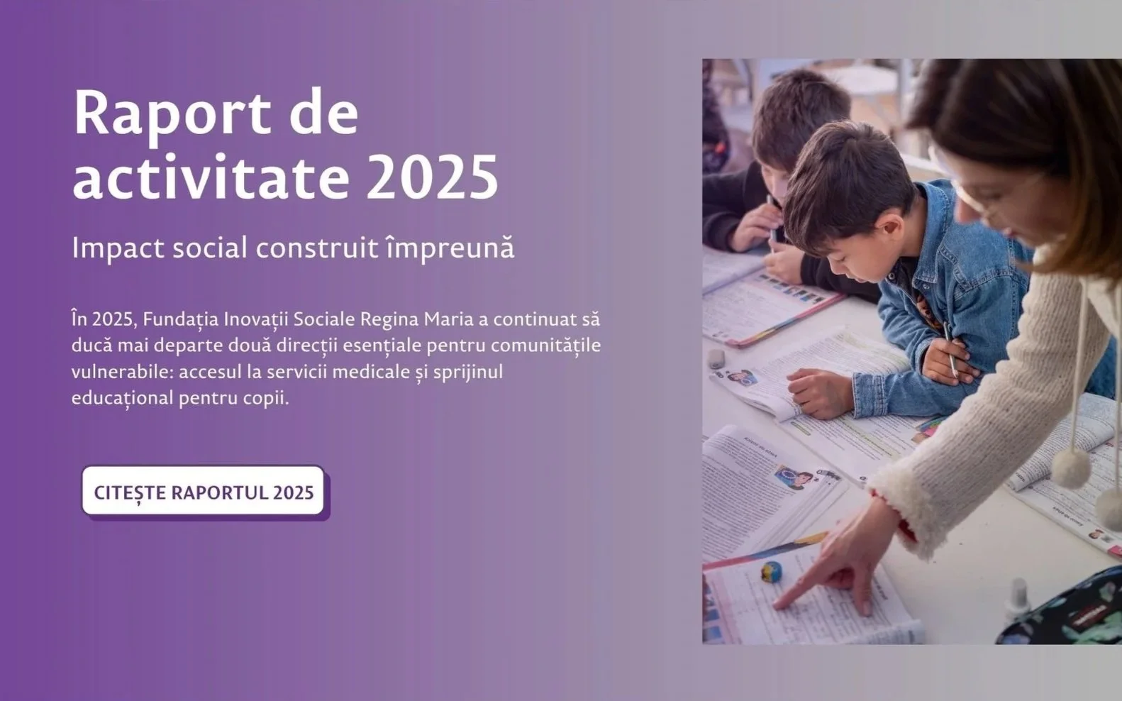 Raportul 2025: impact social construit împreună