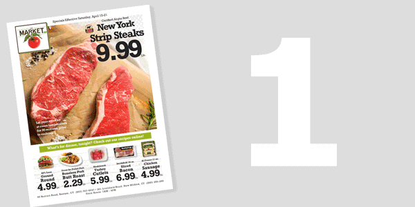 A grocery store flyer advertising New York strip steaks for $9.99 per pound. The flyer features a close-up image of two raw steaks with a sprig of rosemary. It also includes other meat prices and store information.