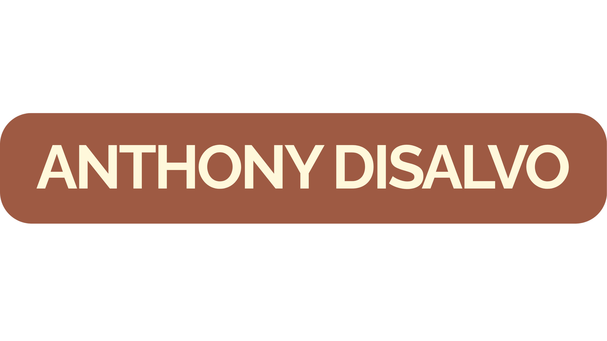 A digital badge with a brown background and beige text that reads 'ANTHONY DISALVO'.