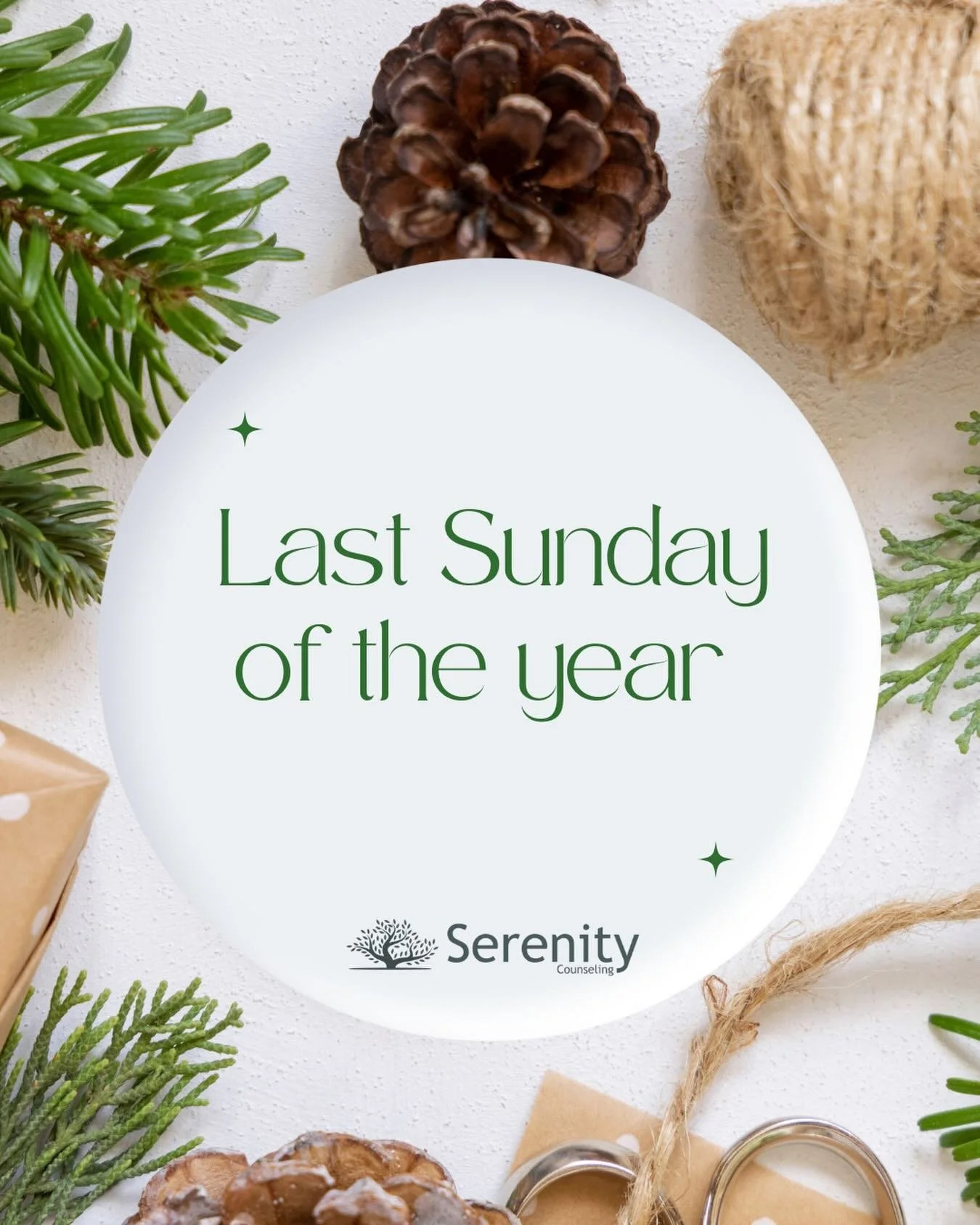 The last Sunday of the year is a reminder that it&rsquo;s okay to rest, reset, and release what no longer serves you. You don&rsquo;t need to have it all figured out just take it one breath at a time. We&rsquo;re proud of you. 🌿
-Serenity Counseling