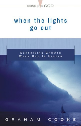 when-the-lights-go-out-surprising-growth-when-god-is-hidden.jpg