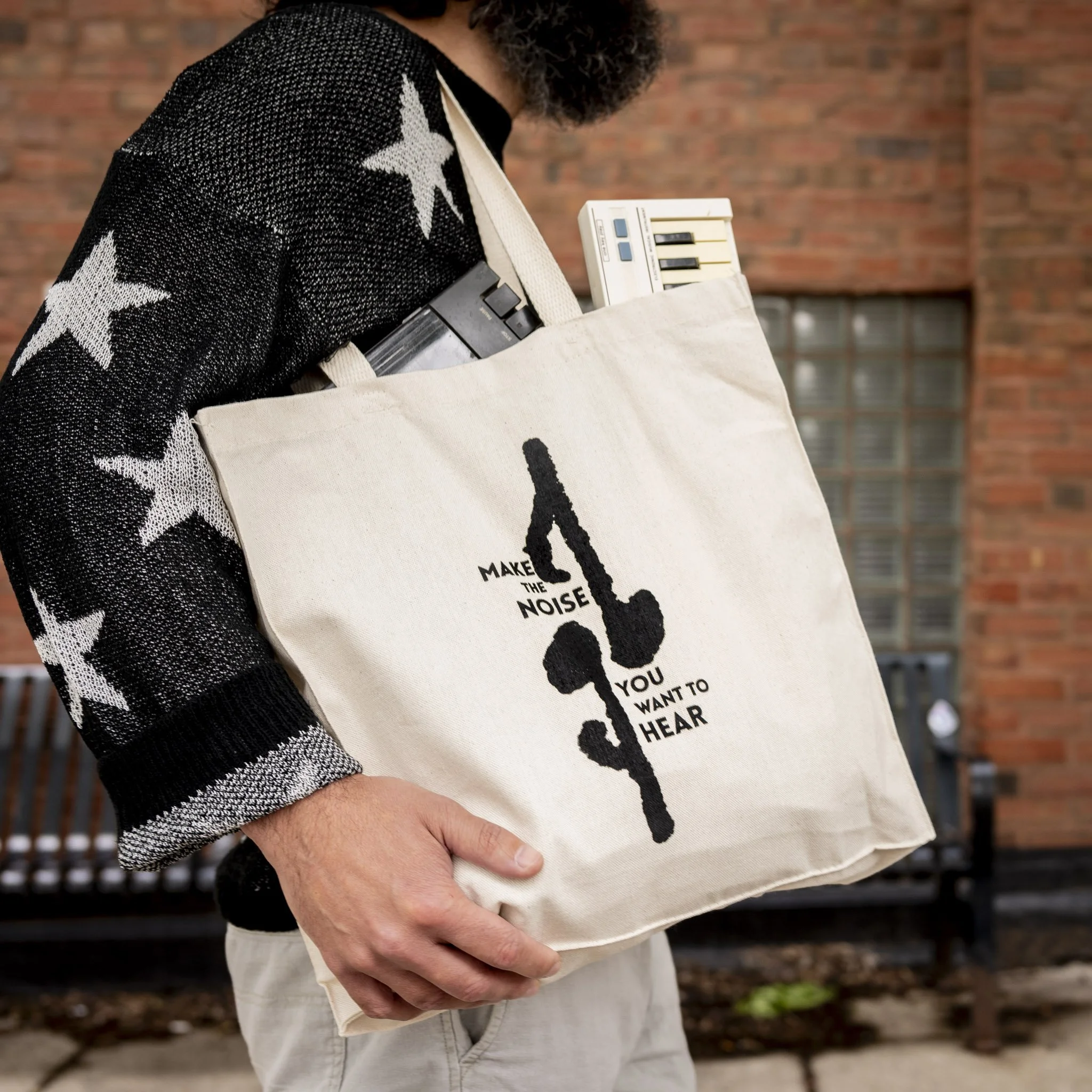 MAKE THE NOISE YOU WANT TO HEAR - TOTE BAG