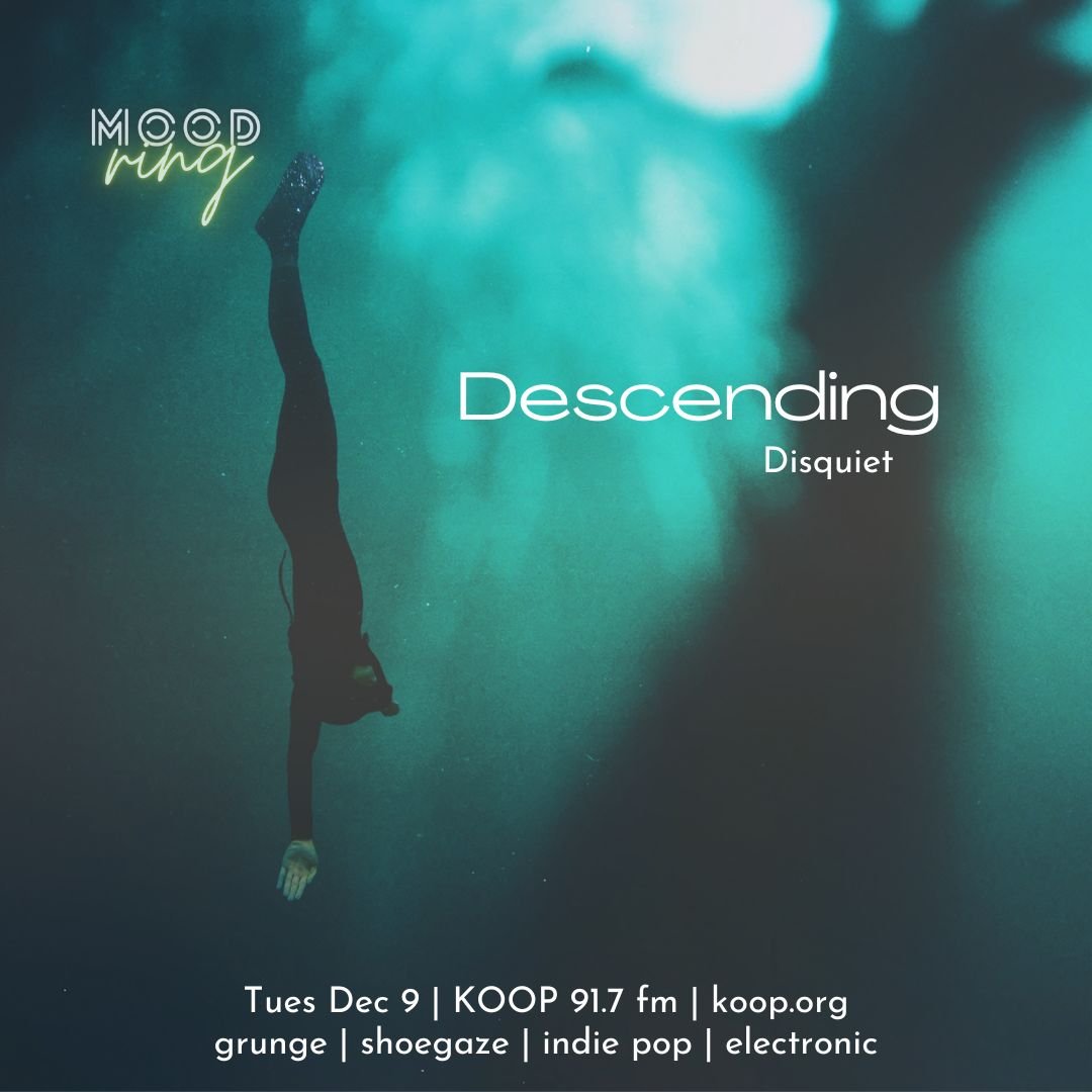 Descending Disquiet 🎶