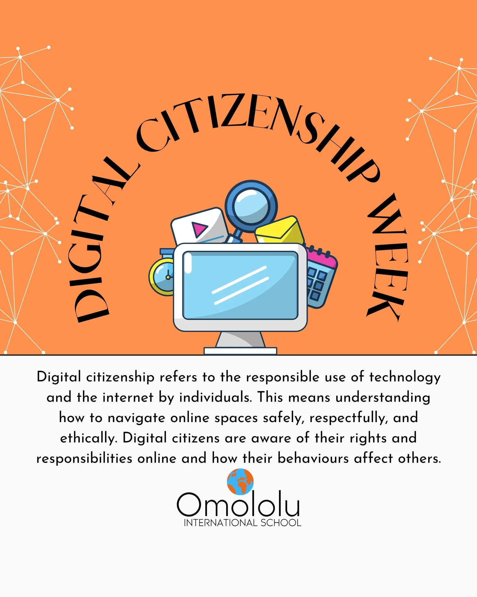 This week at Omololu International School we&rsquo;re recognizing Digital Citizenship Week. Our students are learning what it means to use technology responsibly, respectfully, and safely (both in and out of the classroom). 

Growing up in a digital 