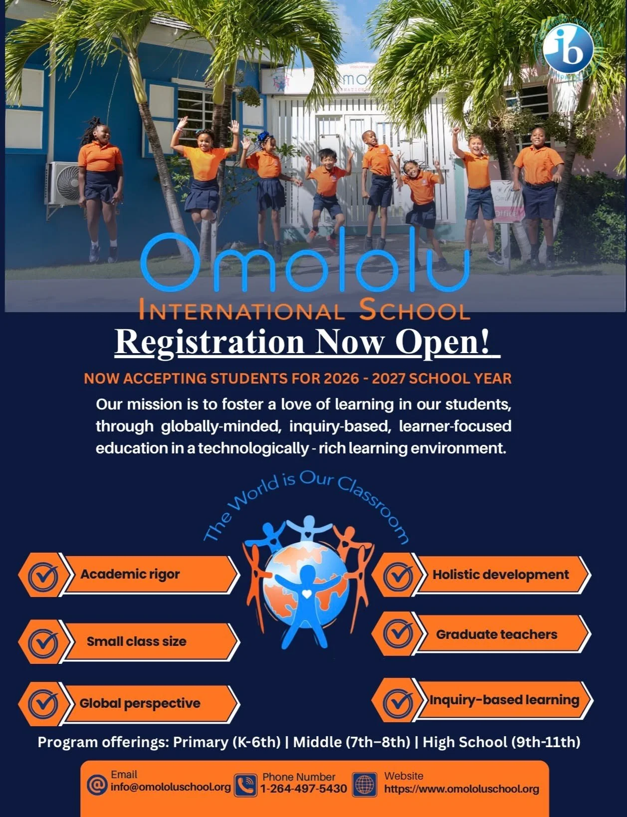 Registration is now open for the 2026&ndash;2027 academic year at Omololu International School.

Register at the link in our bio!

As an International Baccalaureate (IB) World School, Omololu offers a globally recognized, inquiry-based education that