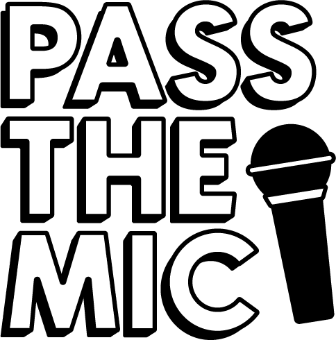 Pass the Mic