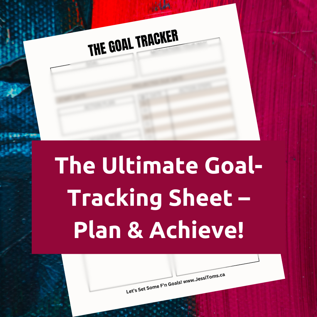 Goal Tracking Worksheet