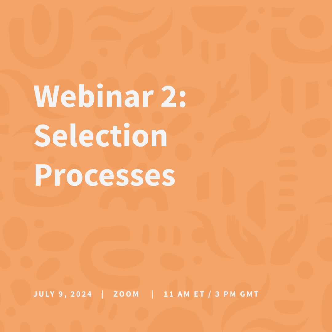 Webinar 2: Selection Processes
