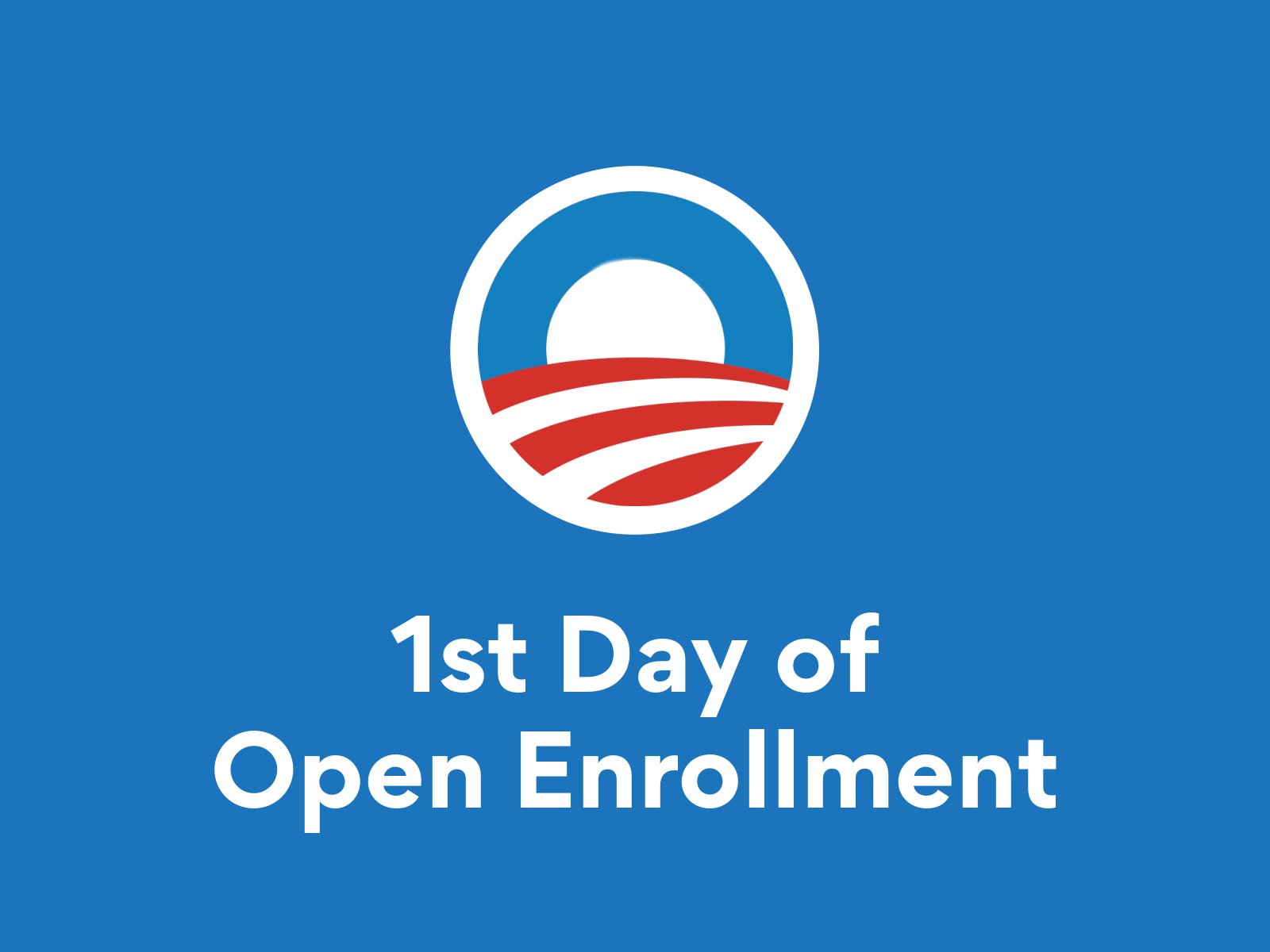 First Day of 2024 Open Enrollment (Obamacare)