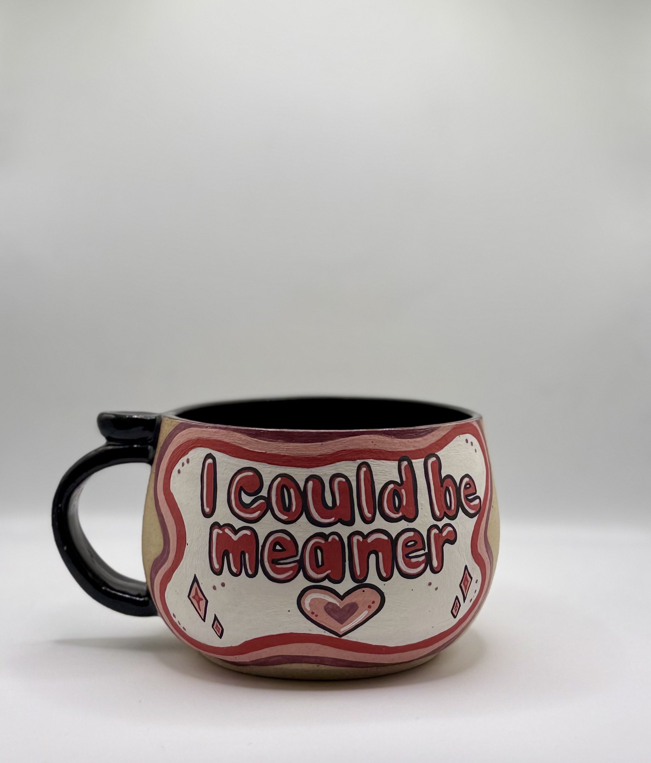 I Could Be Meaner Latte Mug