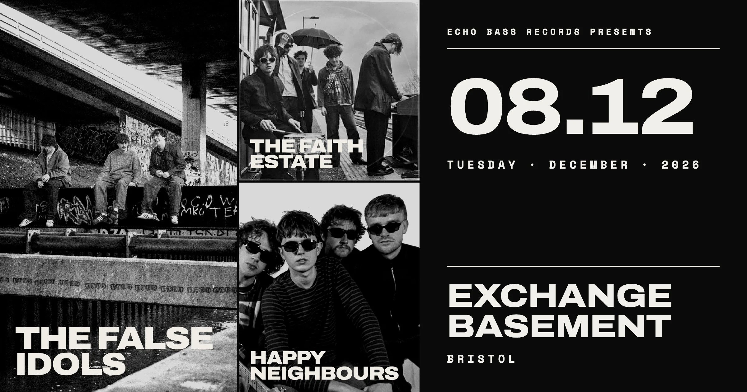 The False Idols / The Faith Estate / Happy Neighbours