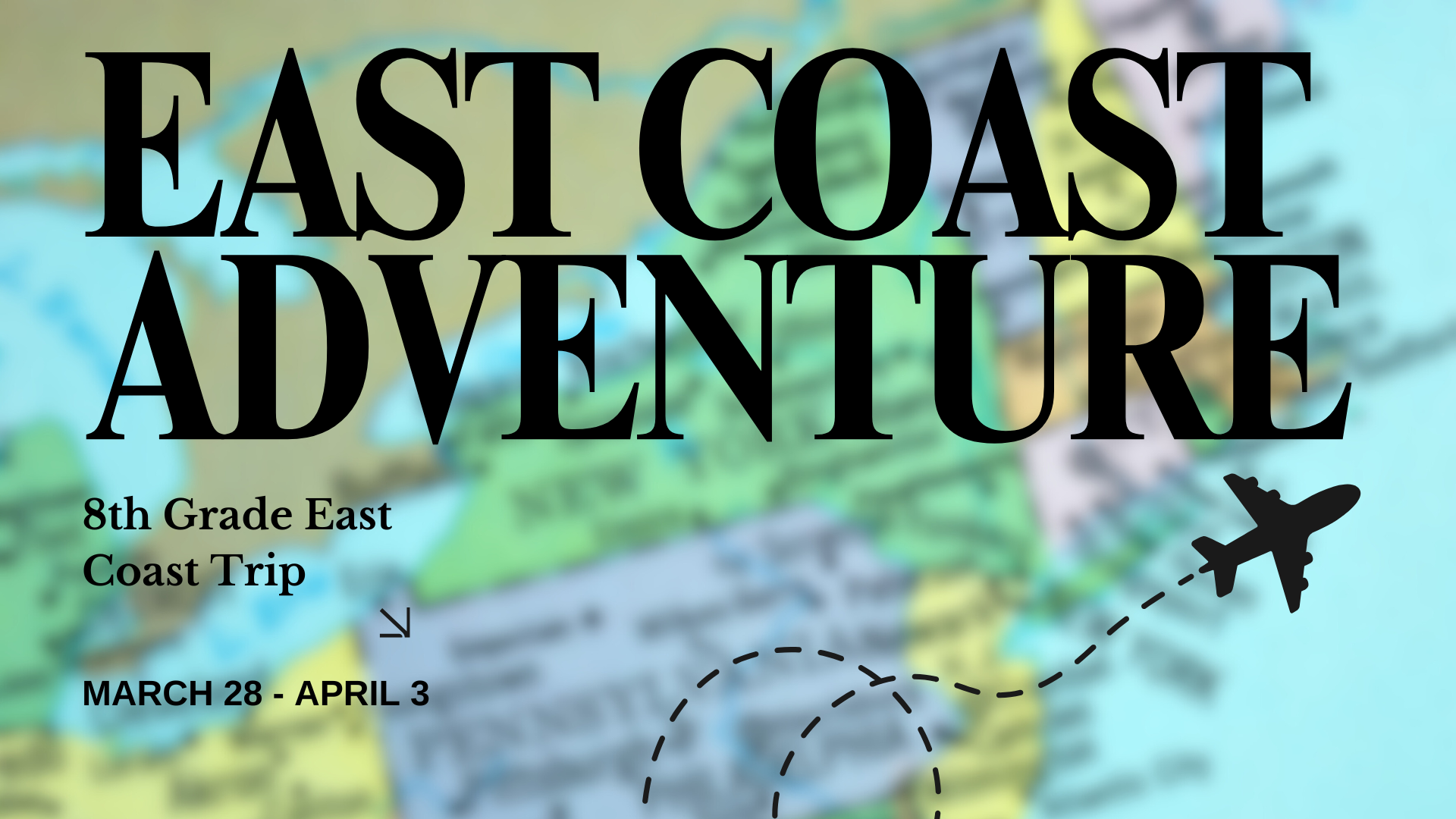 8th Grade East Coast Adventure
