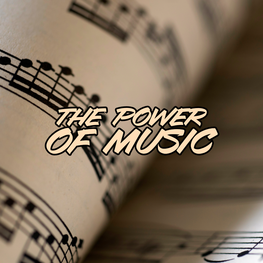The Power of Music